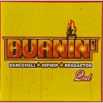 Used CD,BURNIN' 2nd Dancehall, Hip Hop, Reggaeton (A+)(Various Artists)(2006)(Japan)
