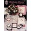 Precious Moments ผังลาย Birthday Posies (มีรอยเปื้อนที่ปก)