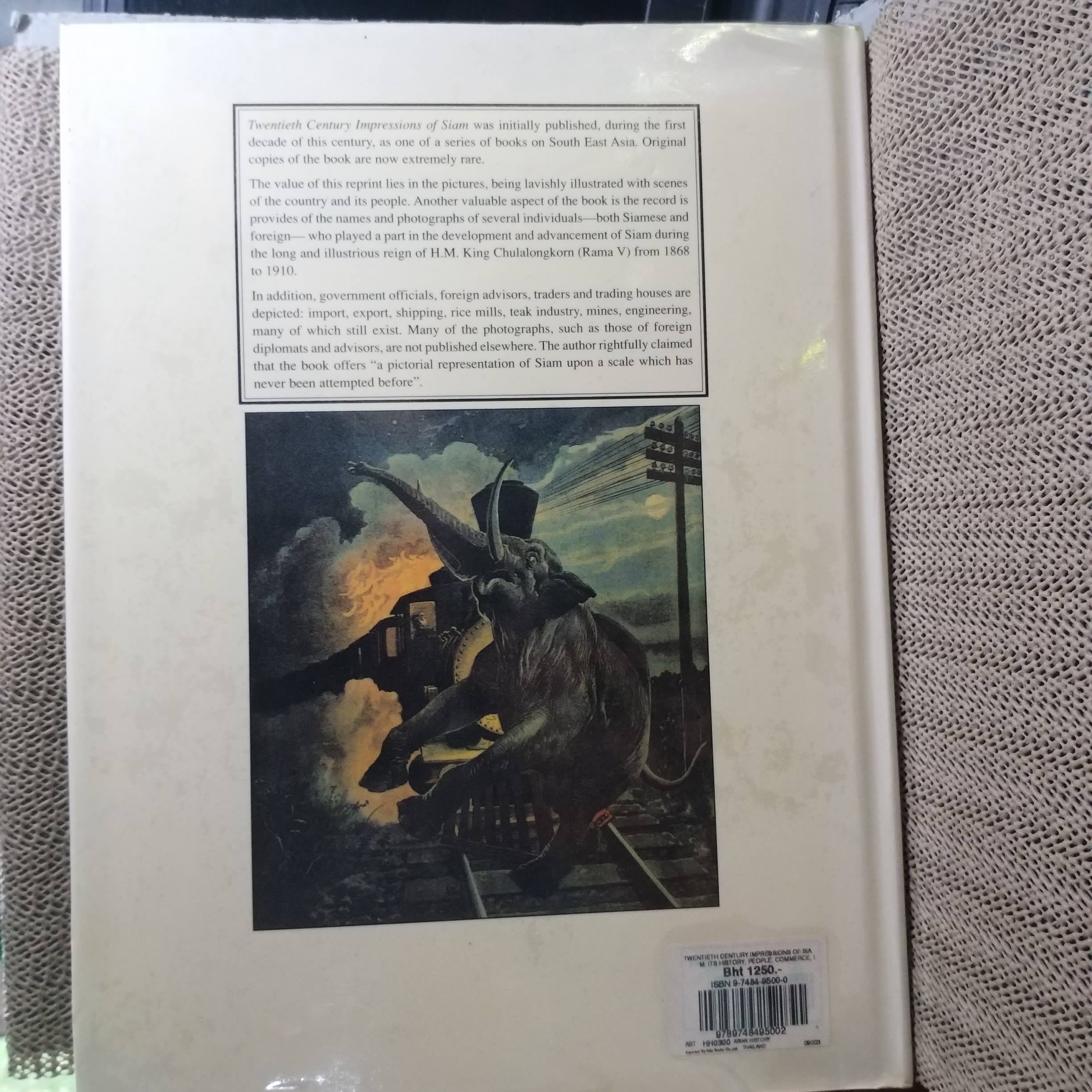 หนังสือ TWENTIETH CENTURY IMPRESSIONS OF SIAM / WHITE LOTUS พิมพ์ภาษาอังกฤษ