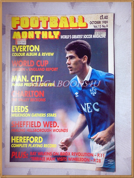 SOLD OUT:นิตยสารฟุตบอลต่างประเทศ FOOTBALL MONTHLY OCT.1989 สภาพดี