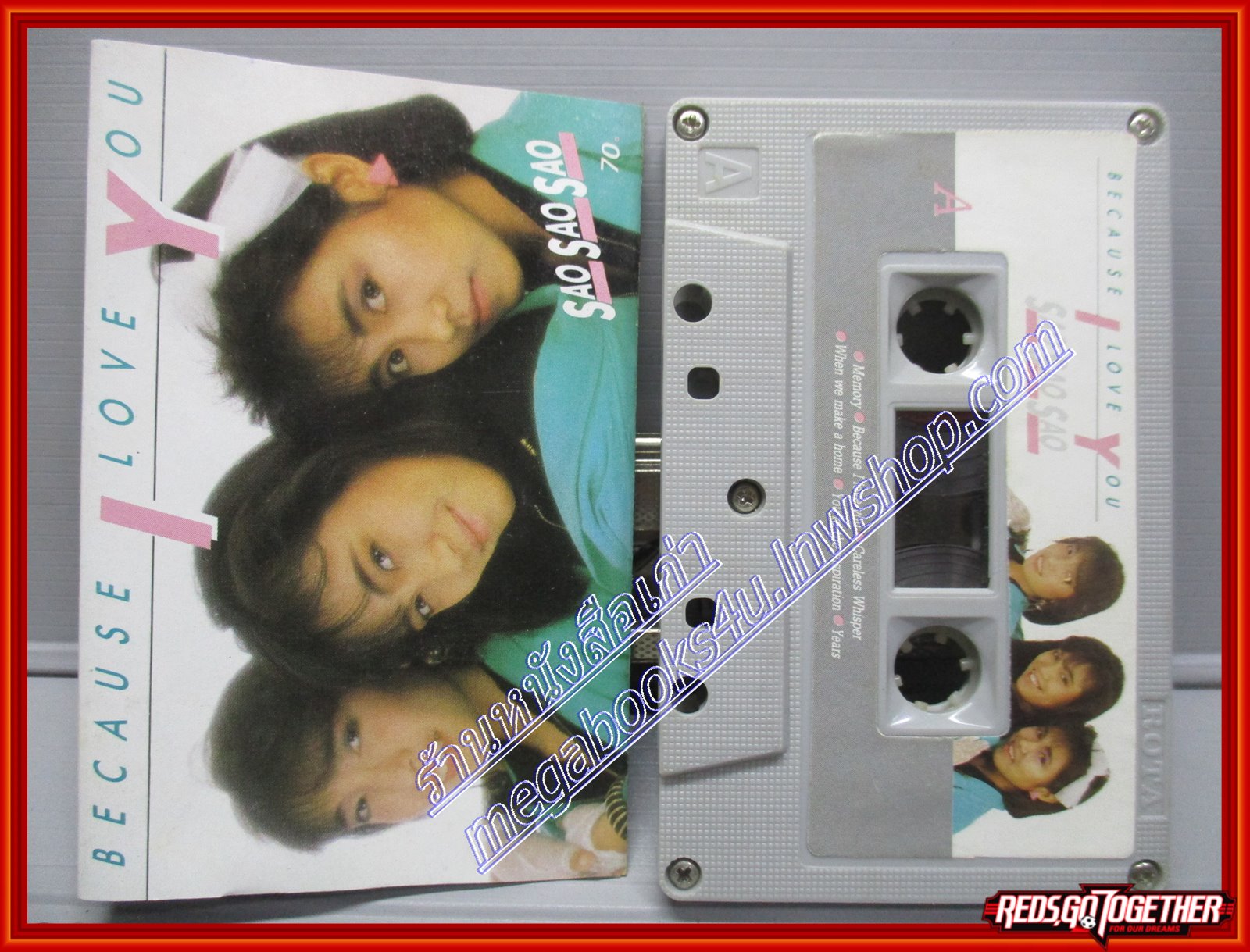 เทปเพลงไทยสากล สาว สาว สาว อัลบั้ม BECAUSE I LOVE YOU