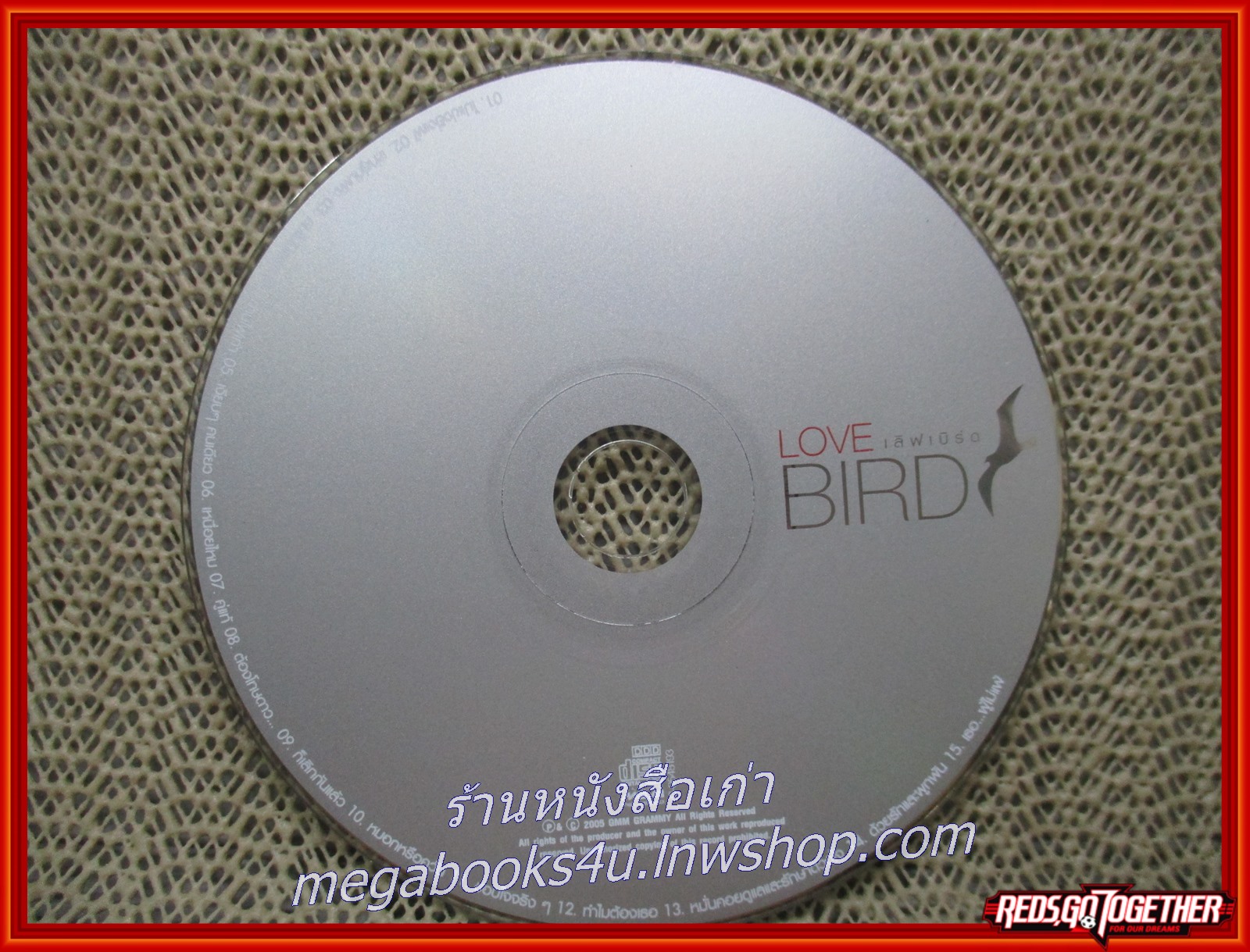 ซีดีเพลงไทยสากล เบิร์ด ธงไชย แมคอินไตย์ อัลบั้ม LOVE BIRD