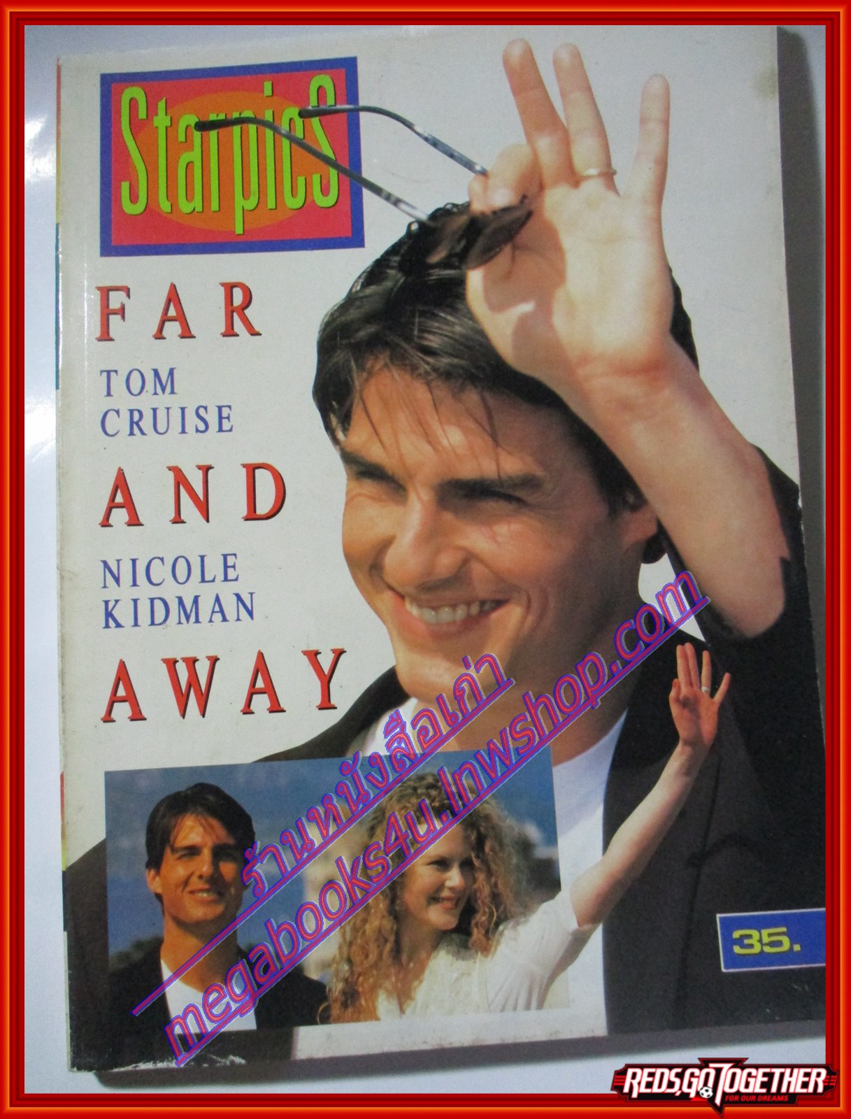 นิตยสารSTARPICS SP.323 กรกฏาคม 2535 สภาพดีปกTOM CRUISE,NICOLE KIDMAN, FAR AND AWAY