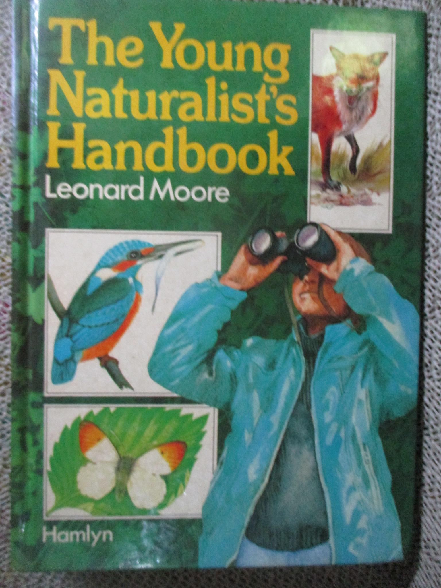 The Young Naturalist by Leonard Moore (Hardcover) / HAMLYN