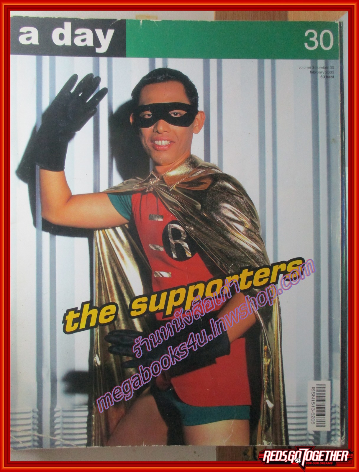 นิตยสารA DAY ฉบับที่030 FEB.2547,ปกTHE SUPPORTERS สภาพพอใช้ ปกยับ