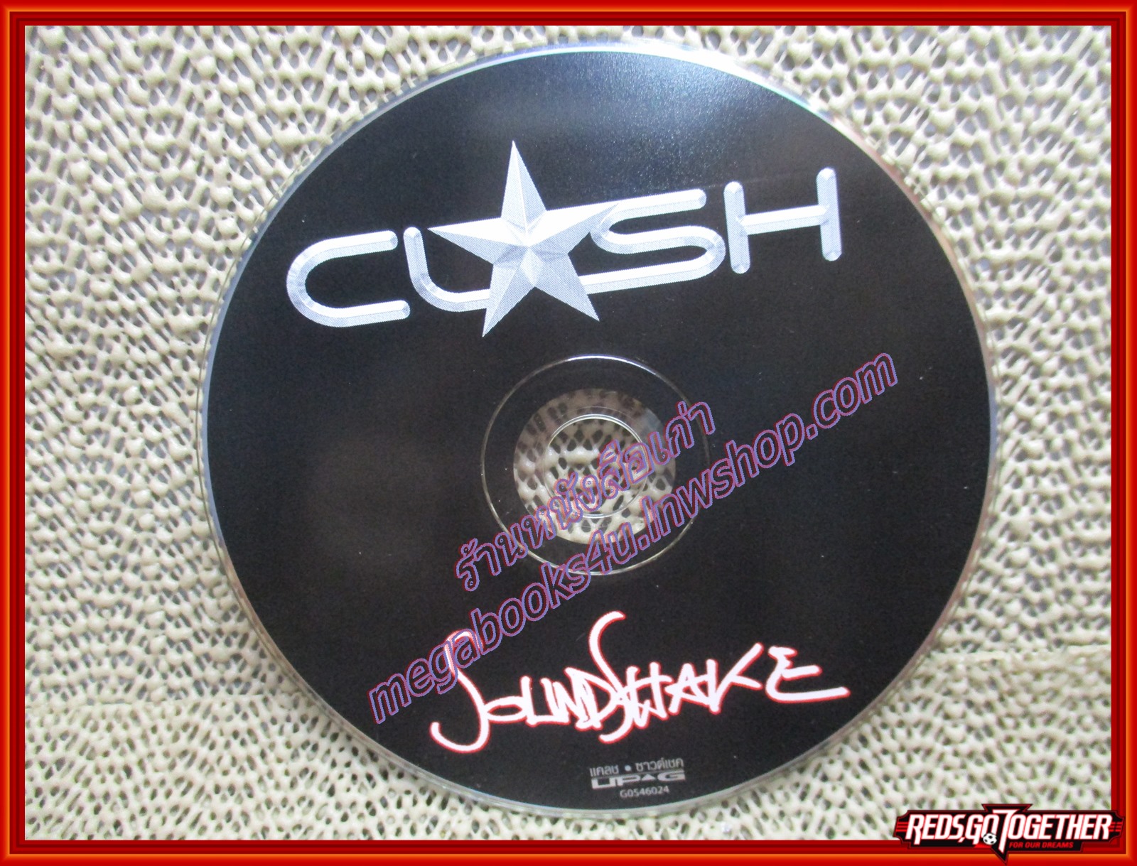 ซีดีเพลงไทยสากล CLASH แคลช อัลบั้ม ซาวน์แชค /// ปกสวย แผ่นสวย (มีรอยขีดนิดนึง)