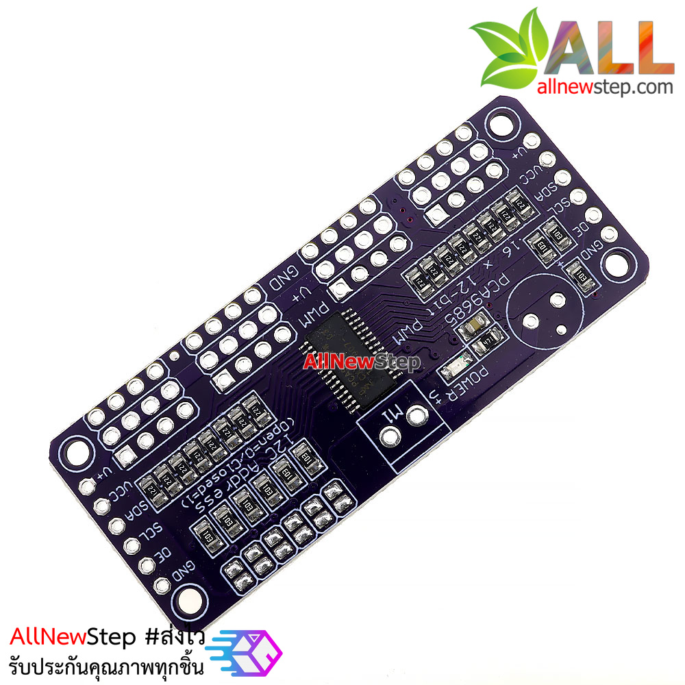 16-Channel 12-bit PWM Servo shield I2C interface PCA9685 แบบยังไม่บัดกรี