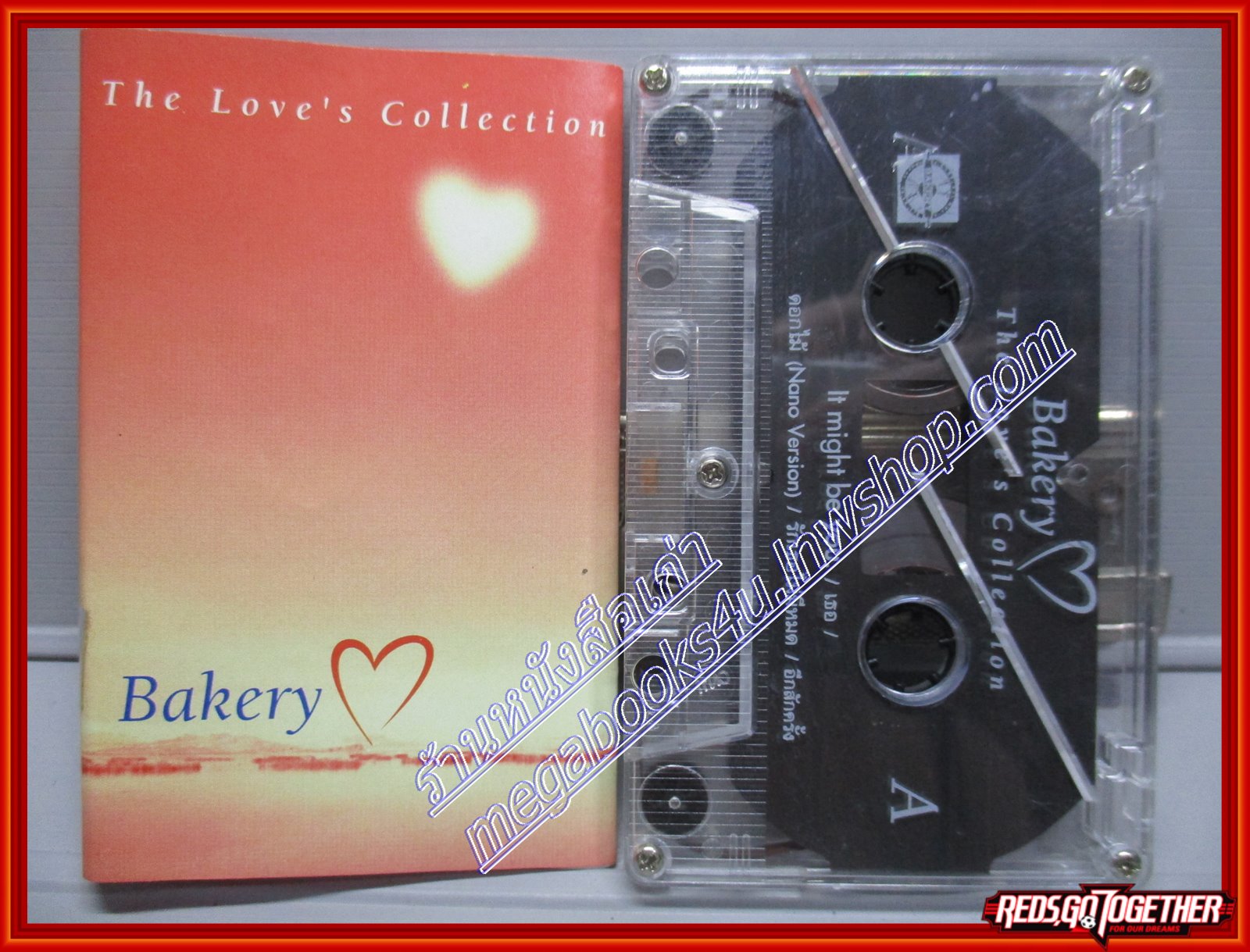 เทปเพลงไทยสากล BAKERY / THE LOVE'S COLLCETION