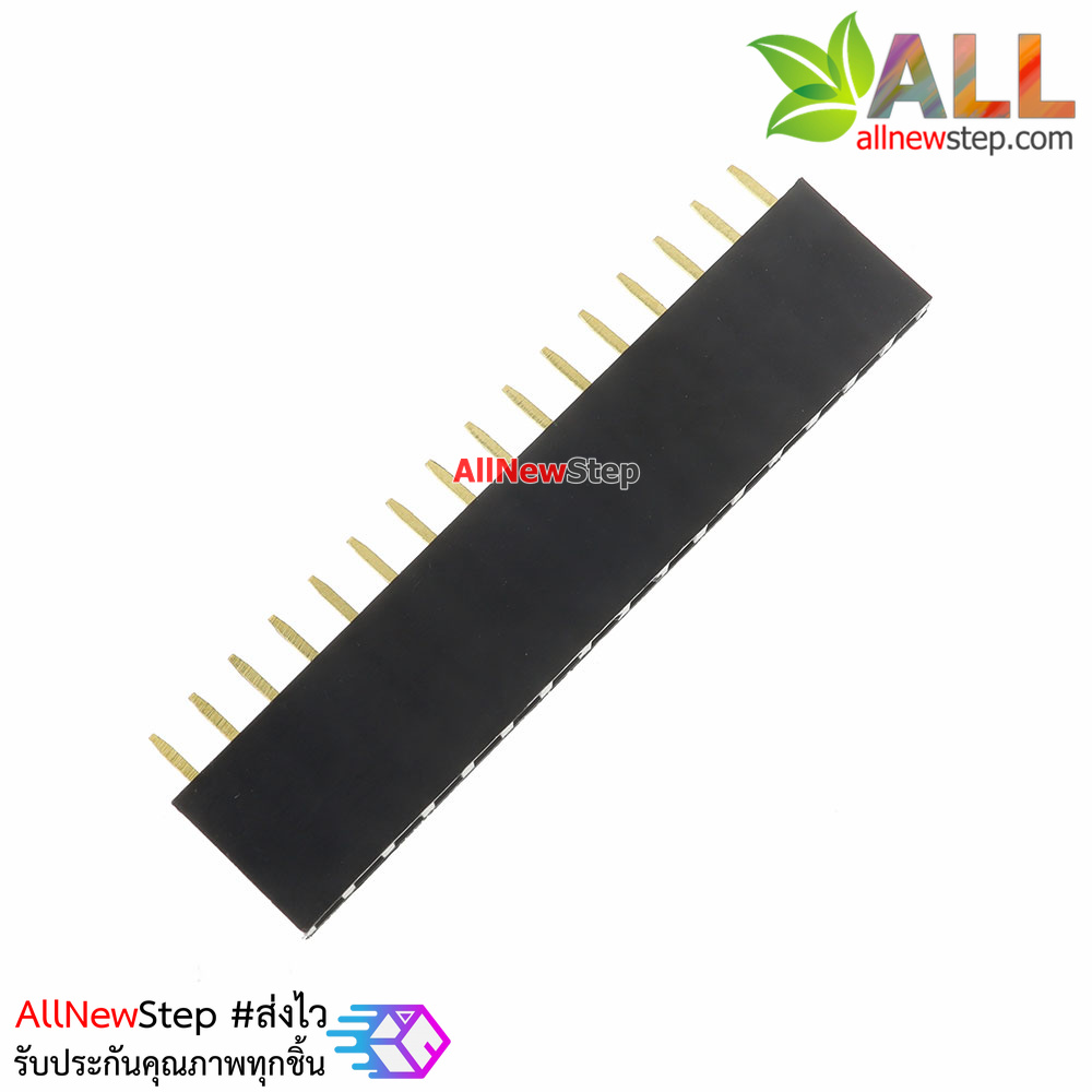 1X16 Pin 16P Single Row Female Header 2.54mm pitch straight จำนวน 1 ชิ้น