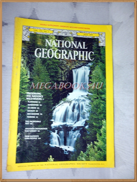 นิตยสาร เนชั่นแนลจีโอกราฟิก,National Geographic, VOL.152,NO.01 JUL.1977