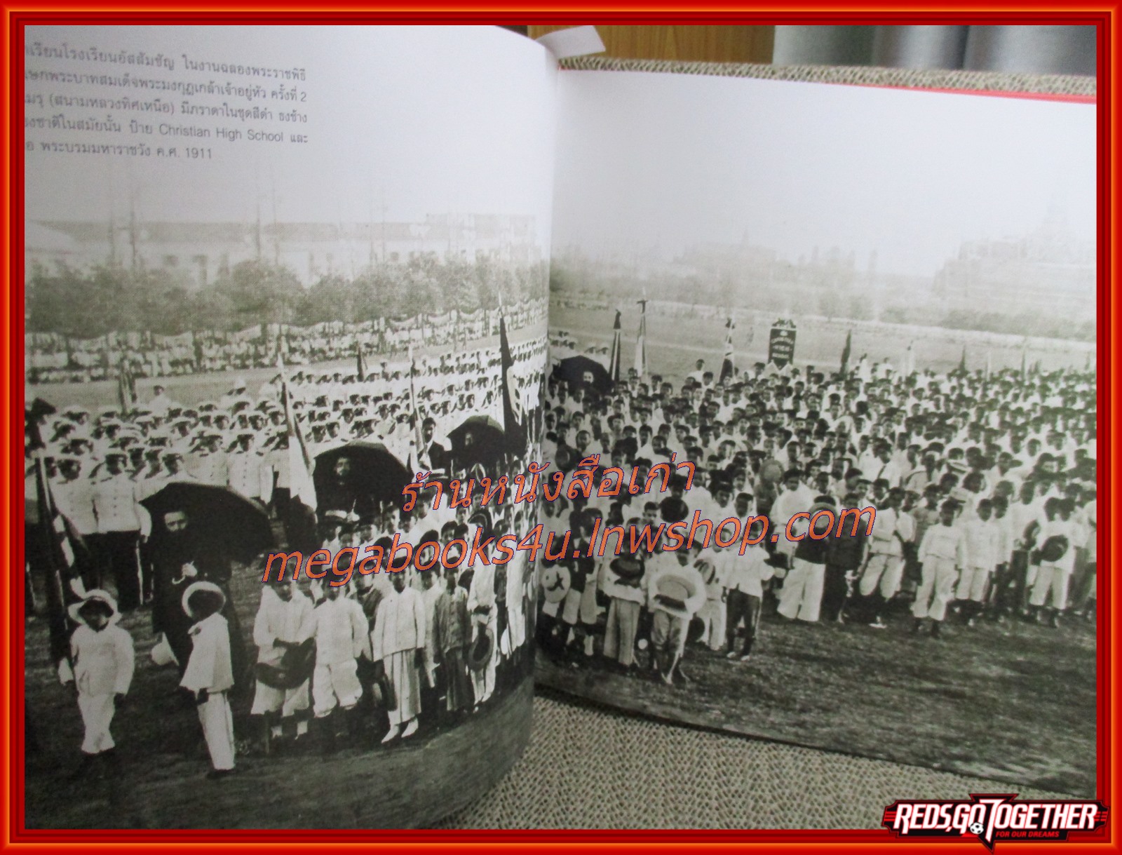 หนังสือ Unseen Assumption บันทึกไว้ในแผ่นดิน 135th Anniversary ;ชมภาพถ่ายเก่า ภาพถ่ายประวัติศาสตร์ของ อัสสัมชัญ บางรัก