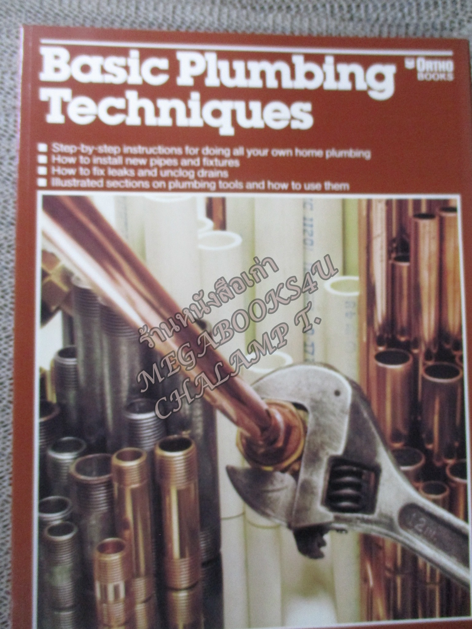 BASIC PLUMBING TECHNIQUES / D.I.Y./ คู่มือซ่อมประจำบ้าน/ งานประปา