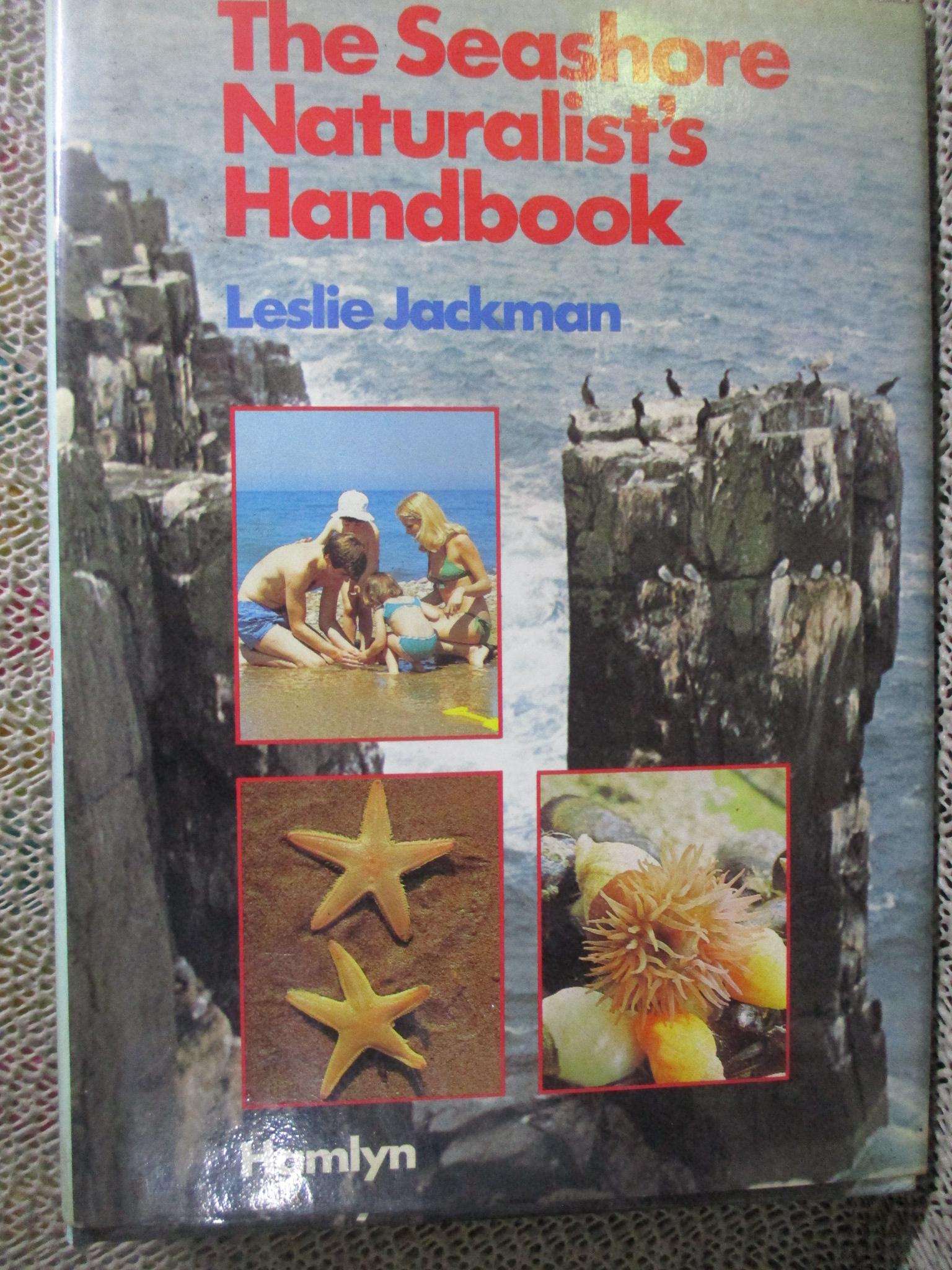 The Seashore Naturalists' Handbook By Leslie Jackman (Hardcover) / HAMLYN