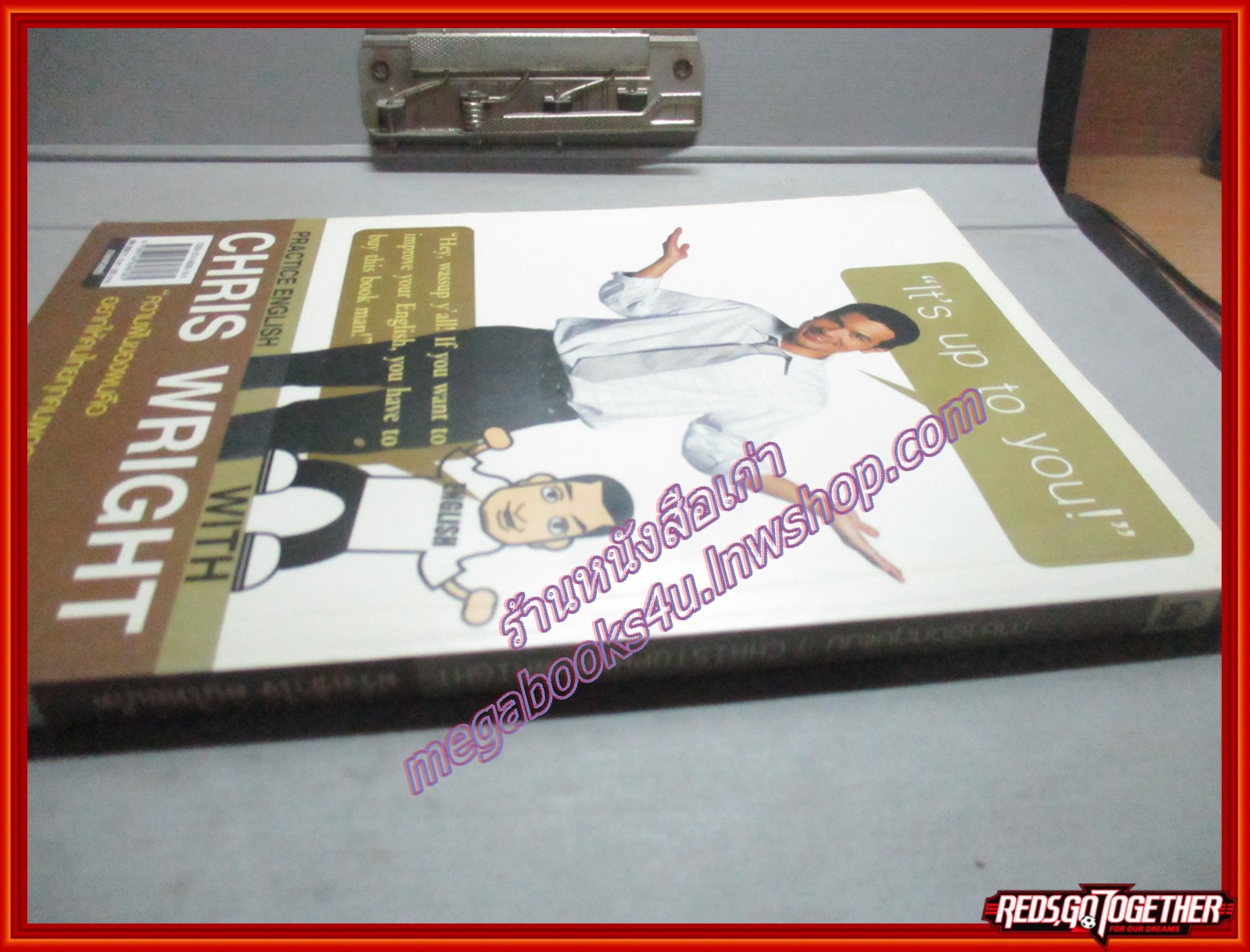 ฝรั่งเข้าใจ คนไทยเก็ท โดย CHRISTOPHER WRIGHT