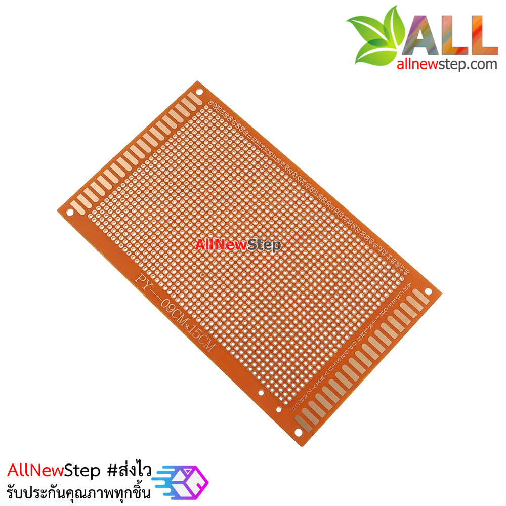 PCB 9x15 circuit board แผ่นปริ๊น อเนกประสงค์ขนาด 9x15cm 1 ด้าน