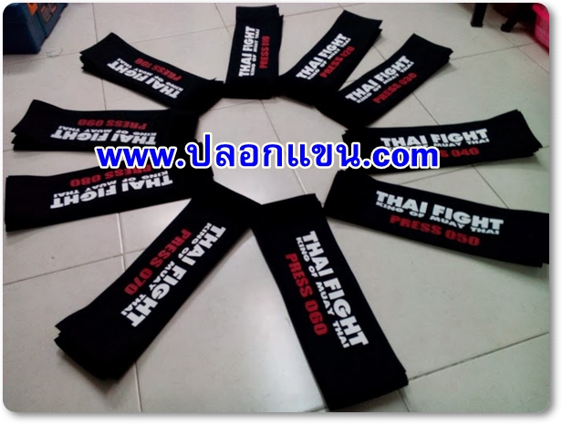 ปลอกแขนสื่อมวลชน THAI FIGHT - KING OF MUAYTHAI