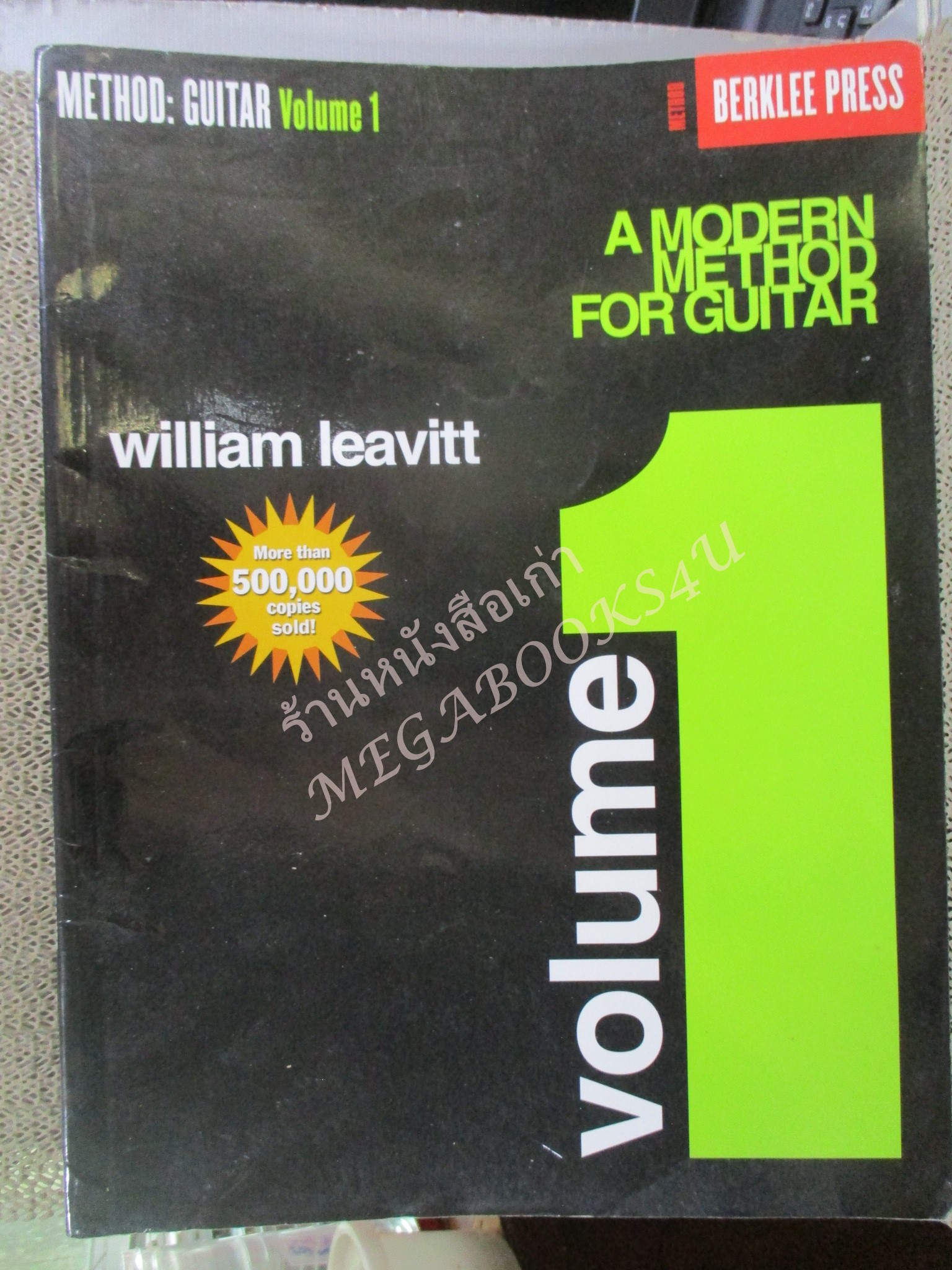 คู่มือเรียนกีต้าร์ A MODERN METHOD FOR GUITAR Vol.01 / WILLIAM LEAVITT