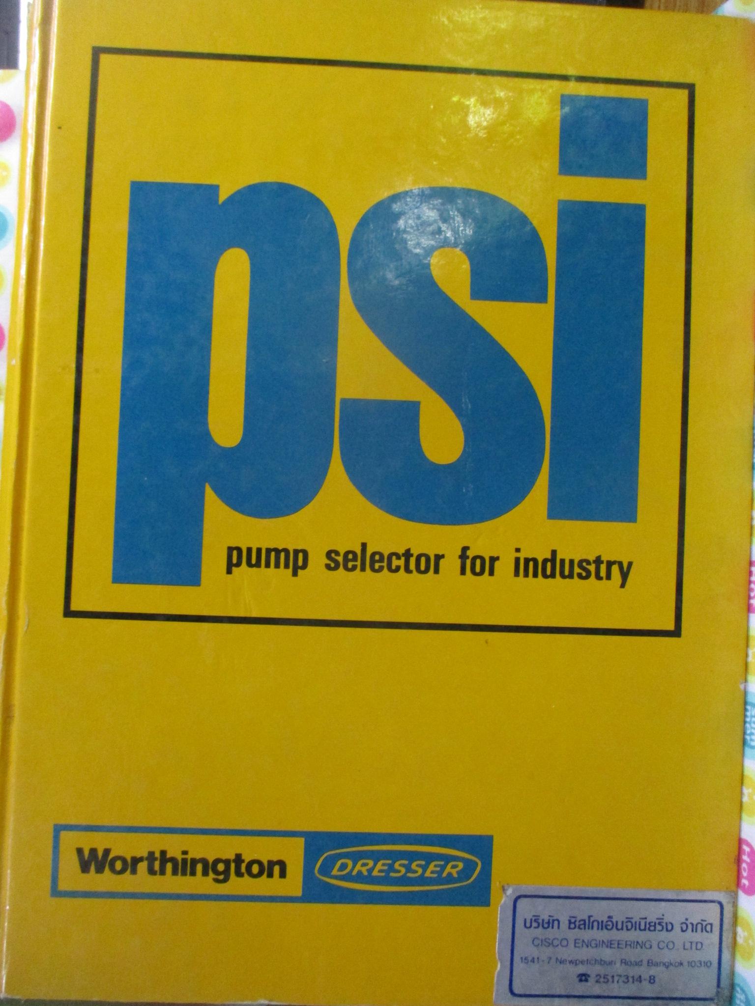 pump worthington / pump selector for industry / การเลือกปั๊มชนิดต่างๆ รายละเอียด คุณสมบัติ ของปั๊ม WORTHINGTON