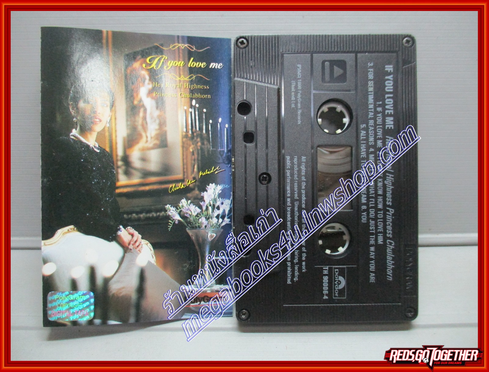 เทปเพลงไทยสากล ทรงขับร้องโดย เจ้าฟ้าจุฬาภรณวลัยลักษณ์ อัลบั้ม IF YOU LOVE ME