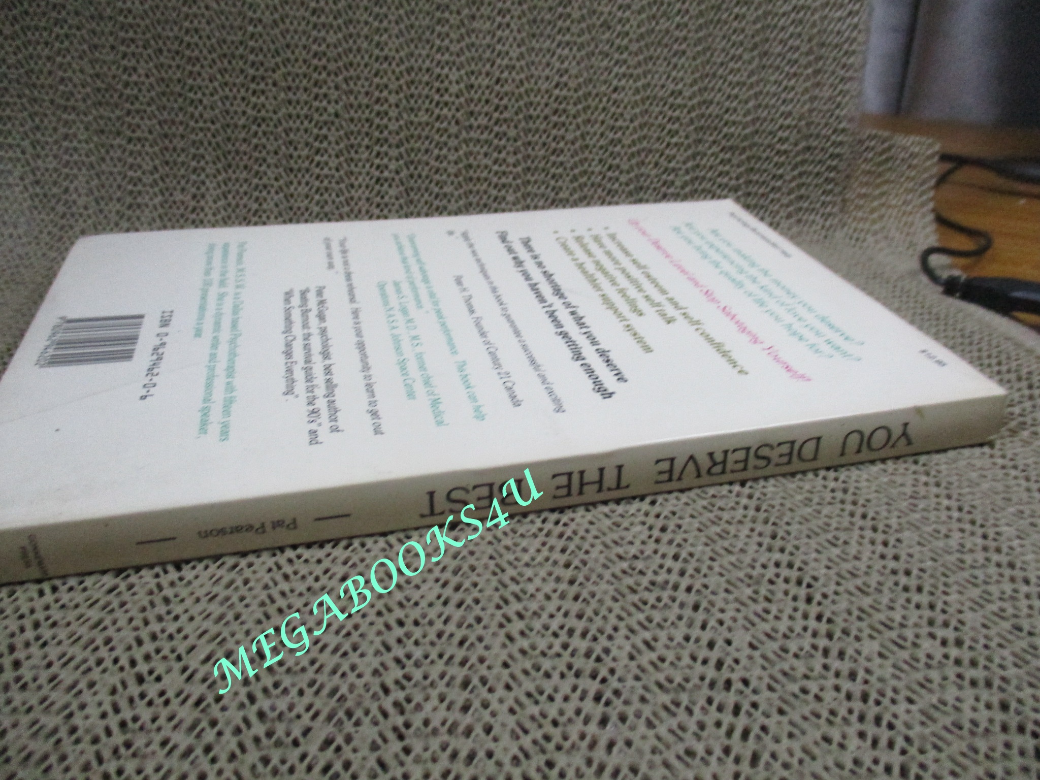 You Deserve the Best: How to Stop Self Sabotage and Deserve More by Pat