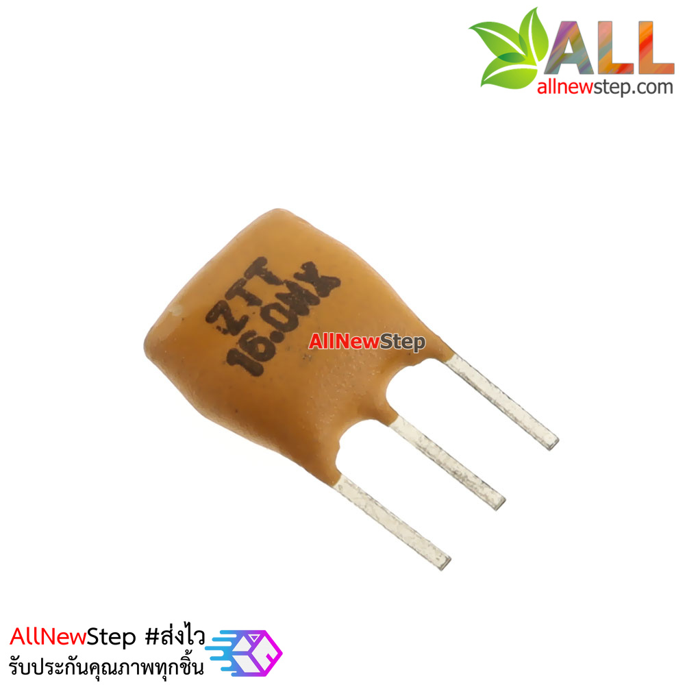 เรโซเนเตอร์ 16 MHz Ceramic Resonators ZTT16.0MX 16MHZ 16.000MHZ สำหรับ Arduino