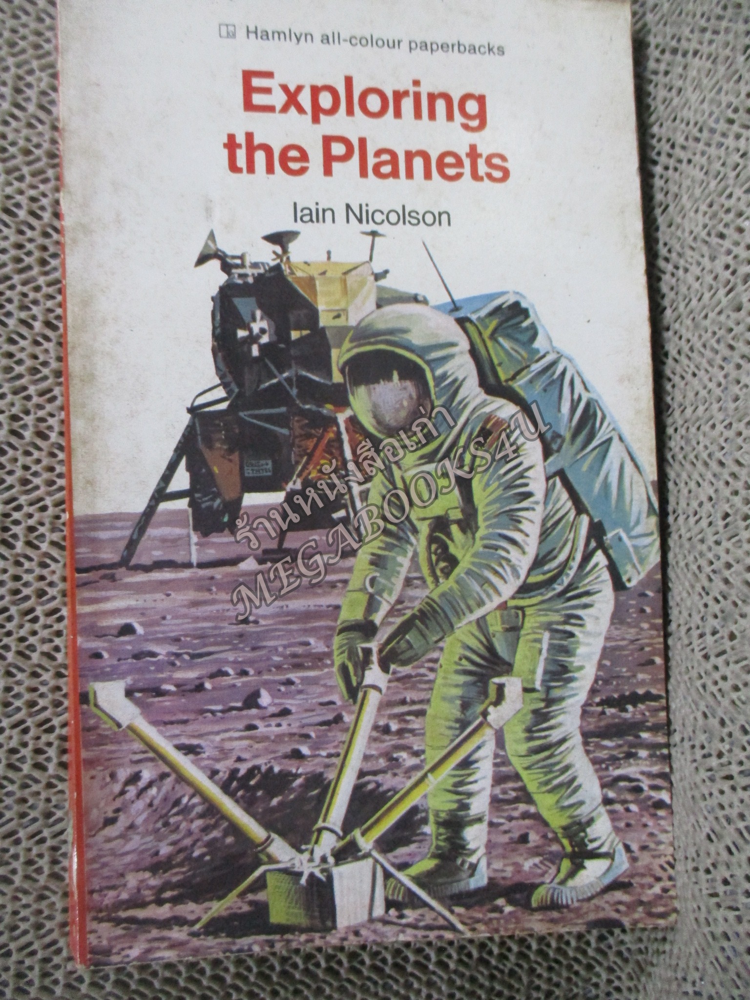หนังสือภาษาอังกฤษ EXPLORING THE PLANETS / IAIN NICOLSON