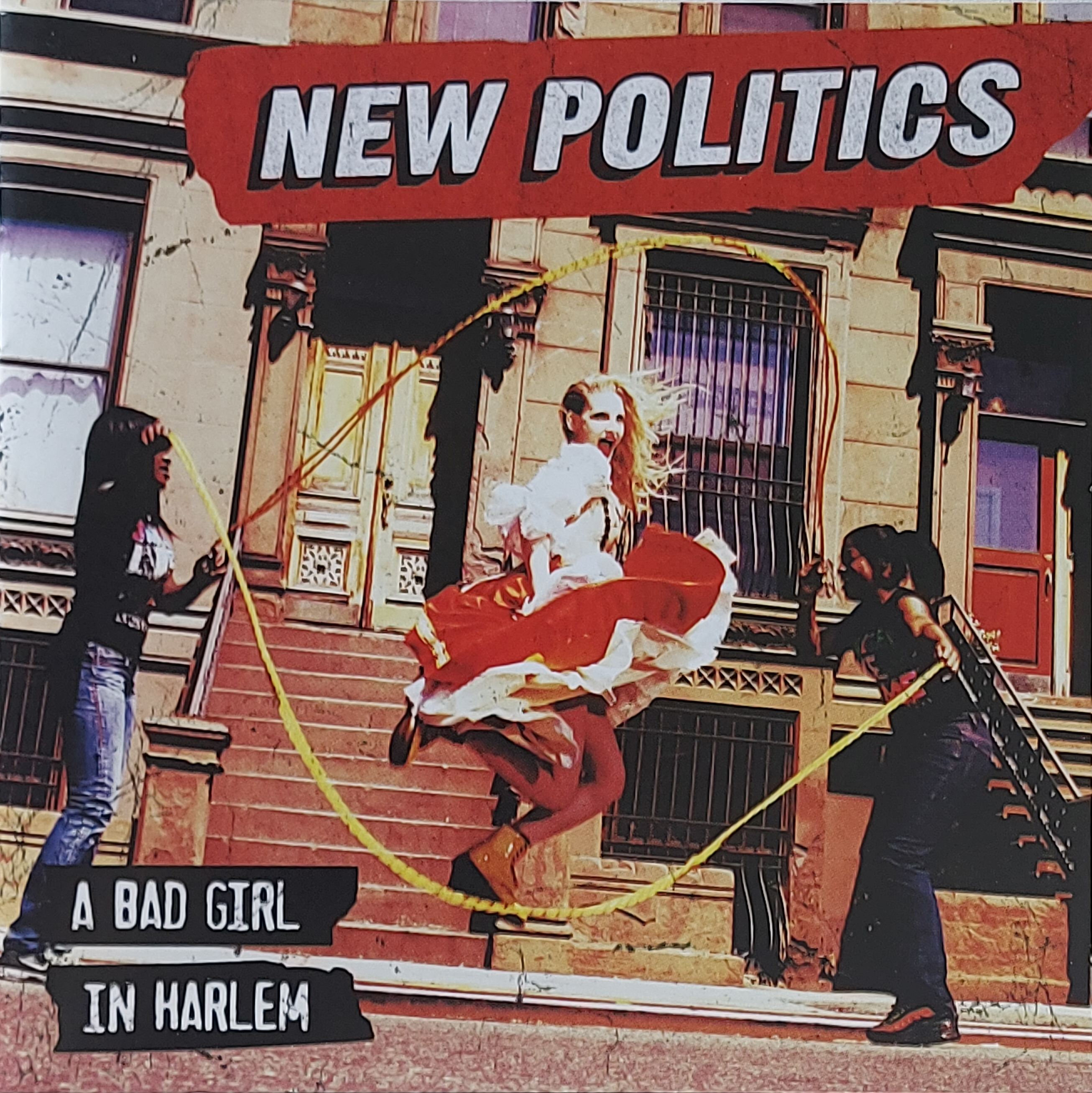 Used CD,New Politics - Bad Girl in Harlem (A)(2013)