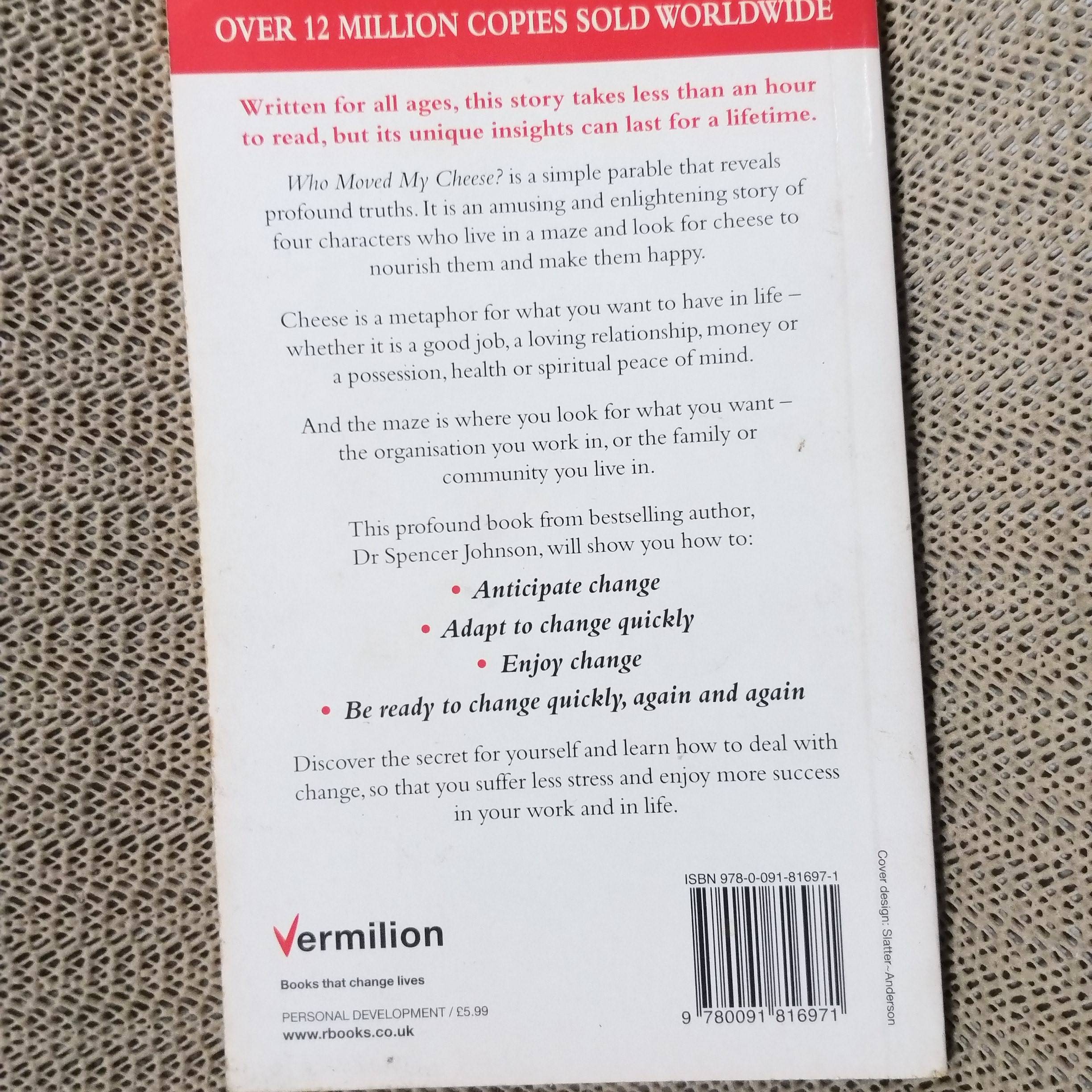 WHO MOVED MY CHEESE? ใครเอาเนยแข็งของฉันไป ผู้เขียน Spencer Johnson (ภาษาอังกฤษ)