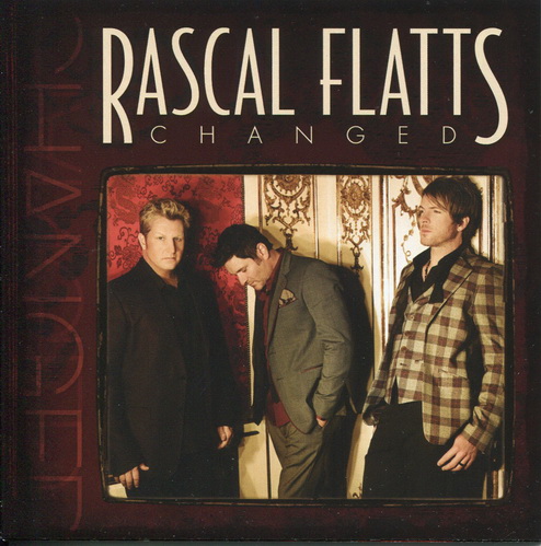 Rascal Flatts - Changed