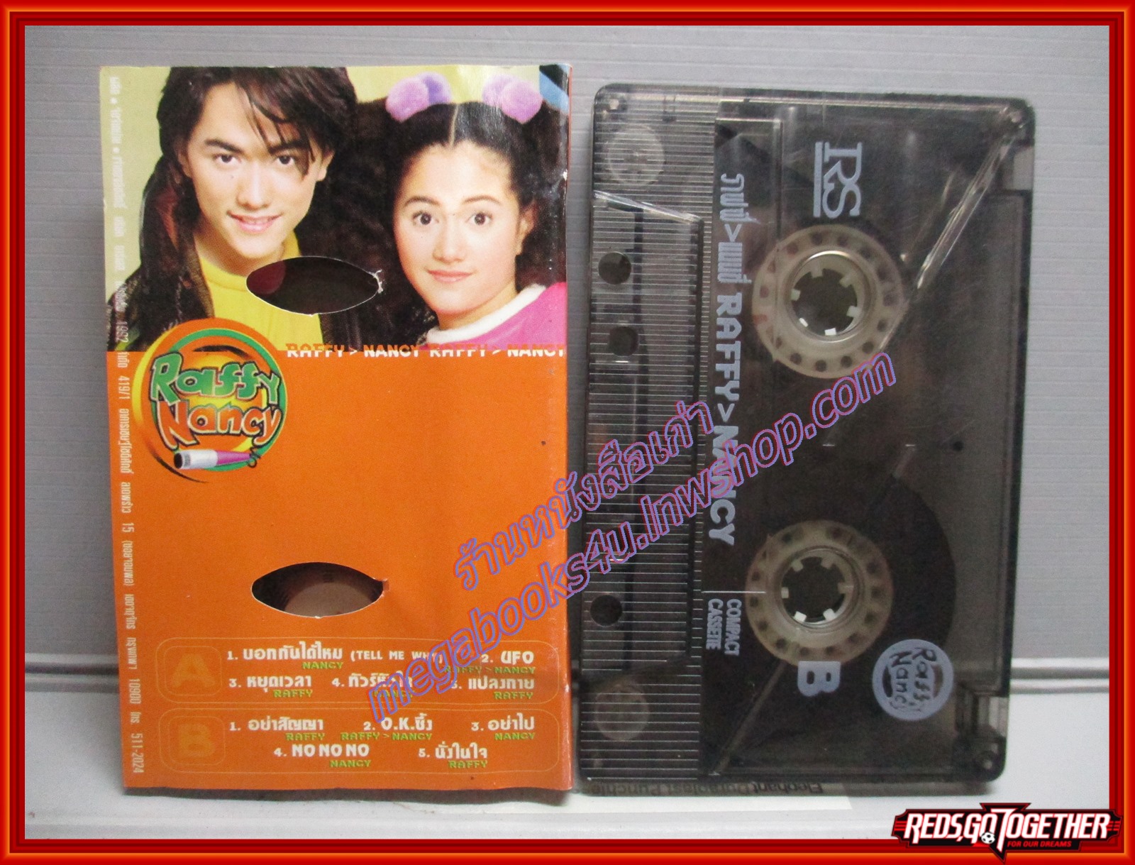 เทปเพลงไทยสากล ราฟฟี่ แนนซี่ RAFFY NANCY อัลบั้ม ราฟฟี่ แนนซี่ RAFFY NANCY