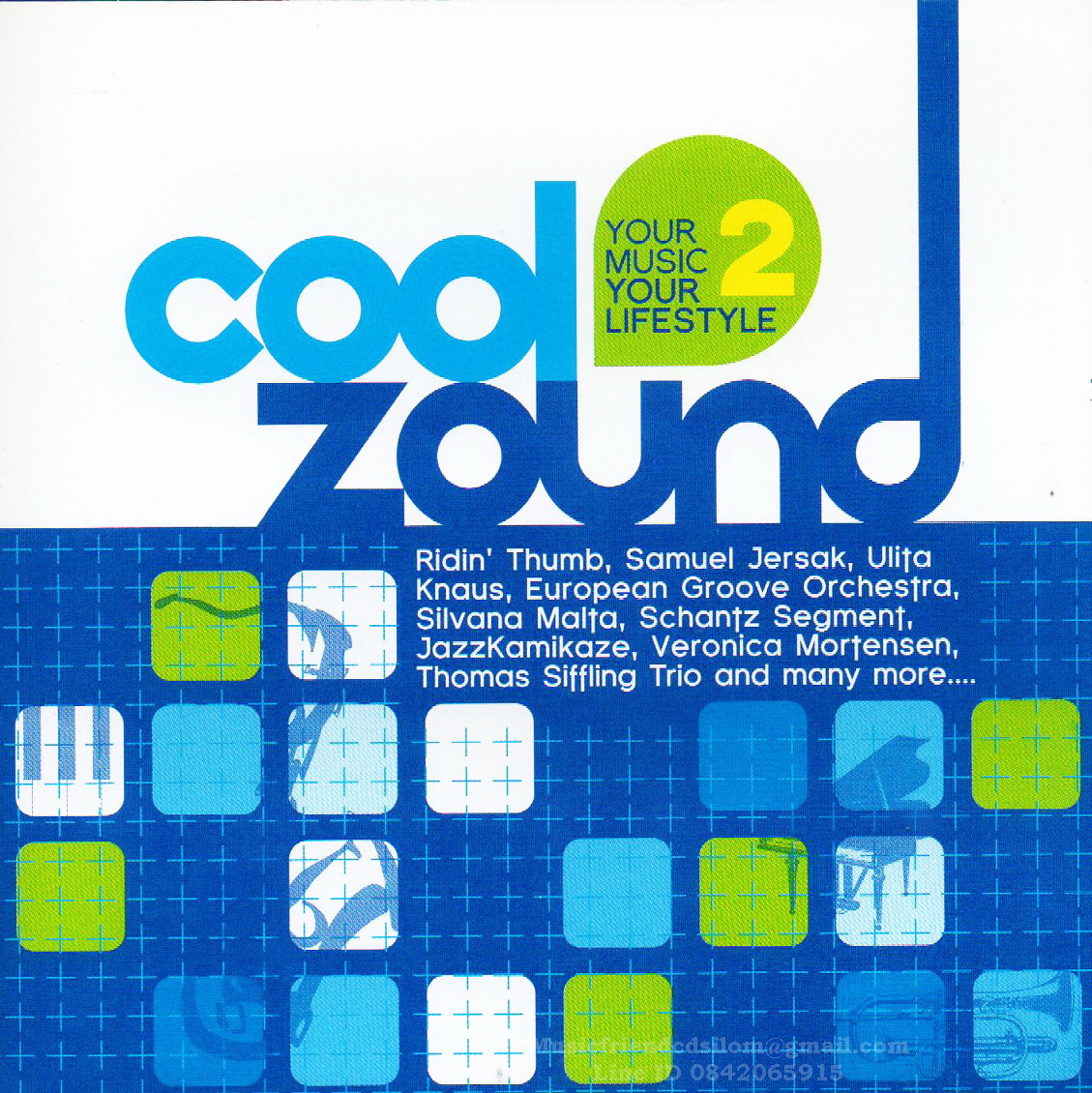 CD,Cool Zound Your Music Your Lifestyle 2 (Various Artists)(2007) (Hitman Jazz)8857121031497