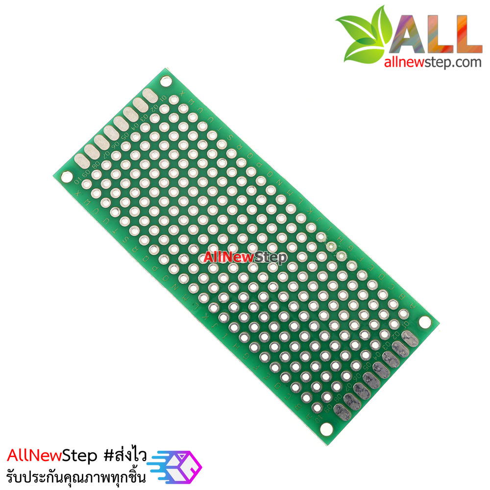 แผ่นปริ๊นอเนกประสงค์ Prototype PCB Board 3x7 cm สีเขียว 2 หน้า