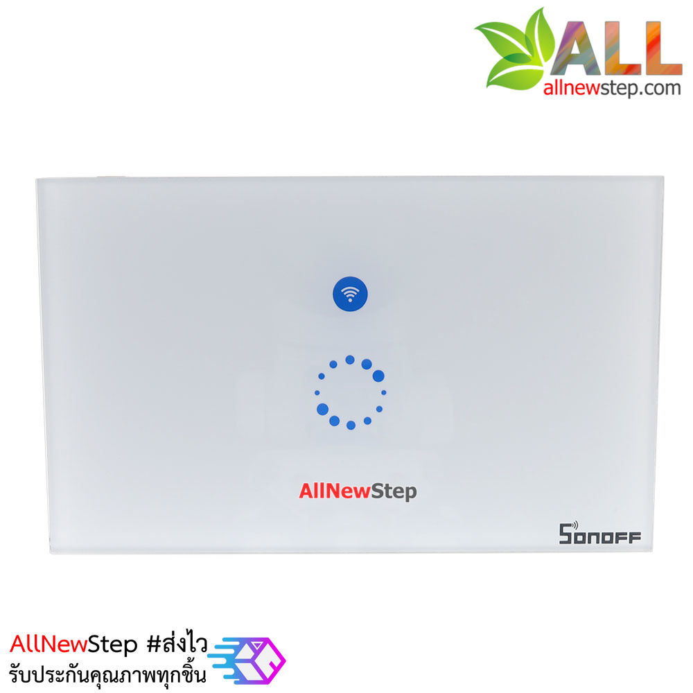 Sonoff Touch Smart Switch สวิตซ์สัมผัสแบบ 1 ช่องแบบฝังติดผนัง เปิด/ปิด แบบสัมผัสและ Wi-Fi