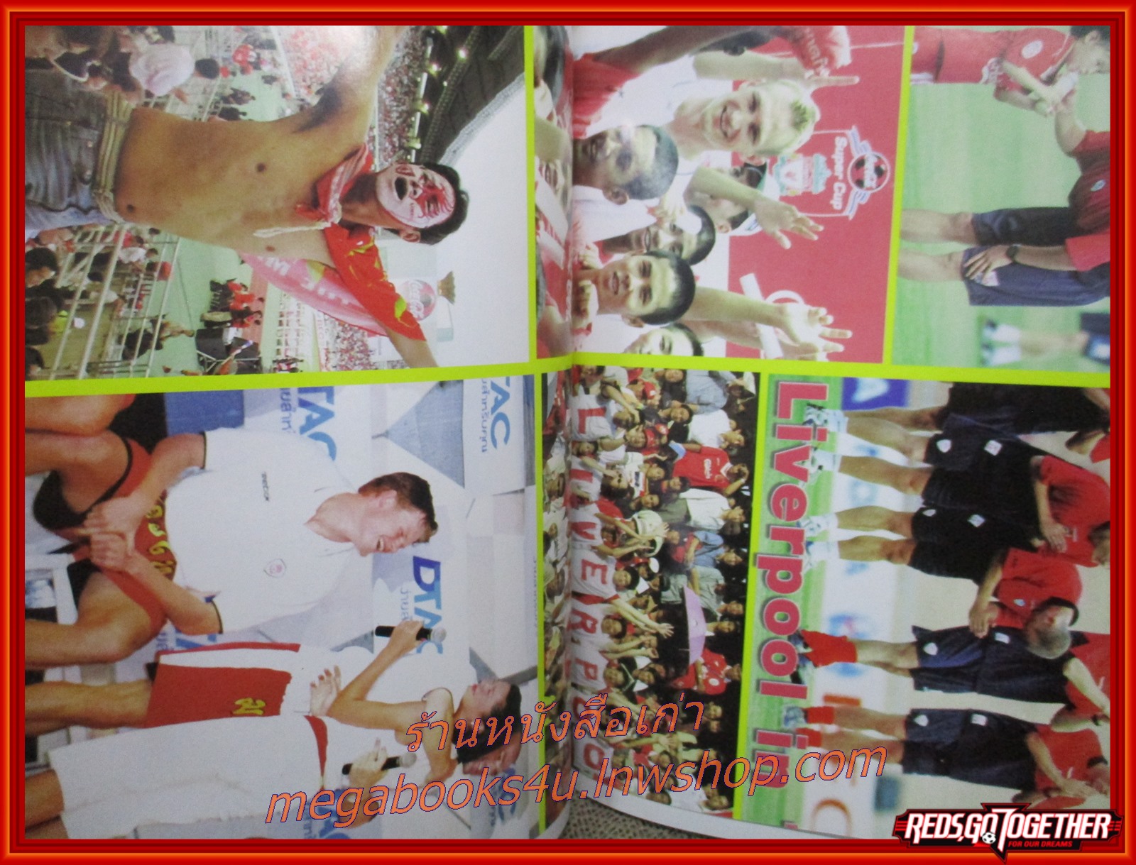 นิตยสารลิเวอร์พูล ฉบับ EXTRA ลิเวอร์พูล อิน ไทยแลนด์ LIVERPOOL IN THAILAND