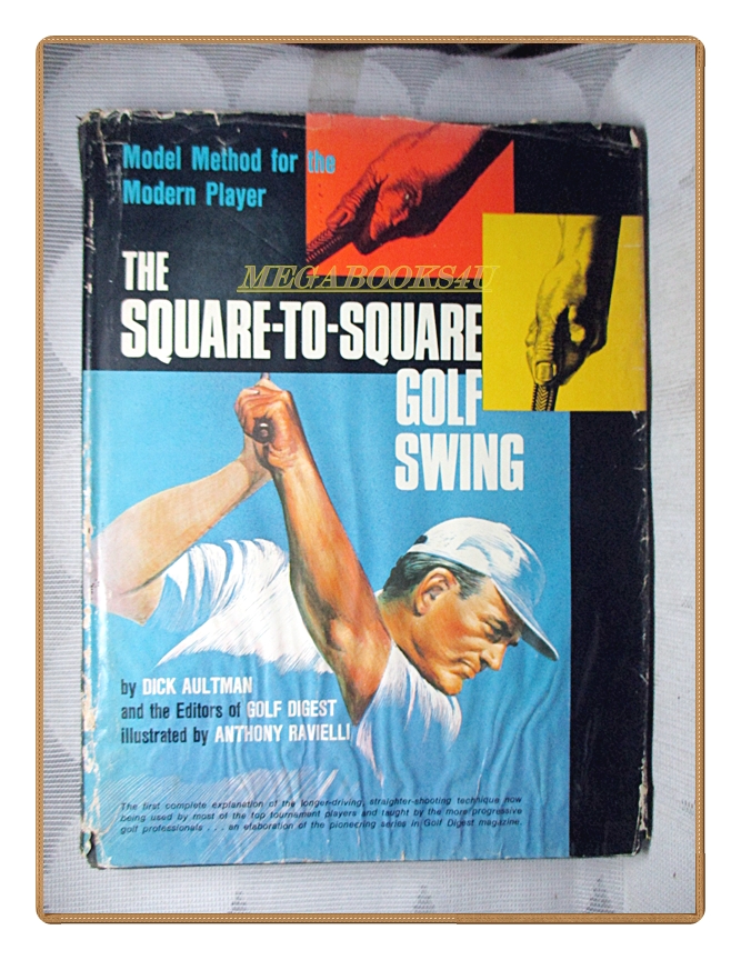 นิตยสารคู่มือการเล่นกอล์ฟ THE SQUARE-TO-SQUARE GOLF SWING (กอล์ฟ GOLF)