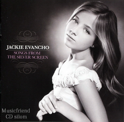Jackie Evancho - Songs From The Silver Screen