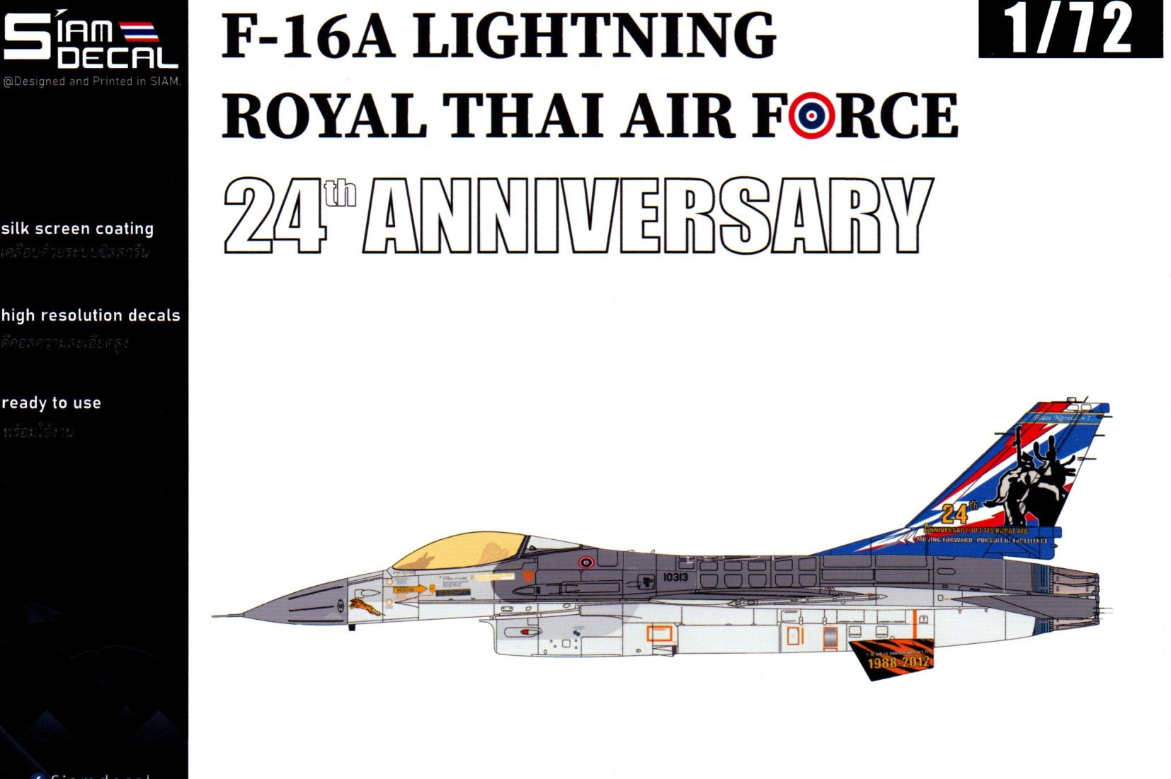 DECAL 1/72 F-16 A LIGHTING ROYAL THAI AIR FORCE 24TH ANNIVERSARY