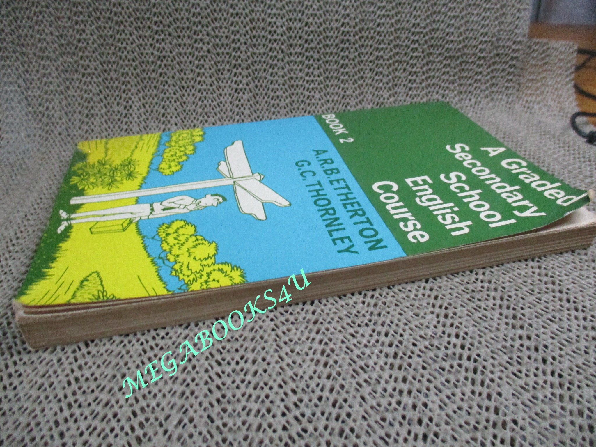 A graded secondary school : English course, book two