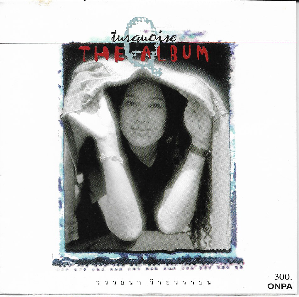 Used CD,เจี๊ยบ วรรธนา วีรยวรรธน - Turquoise The Album (Jeab Wattana)(แผ่นหายาก)(2539)