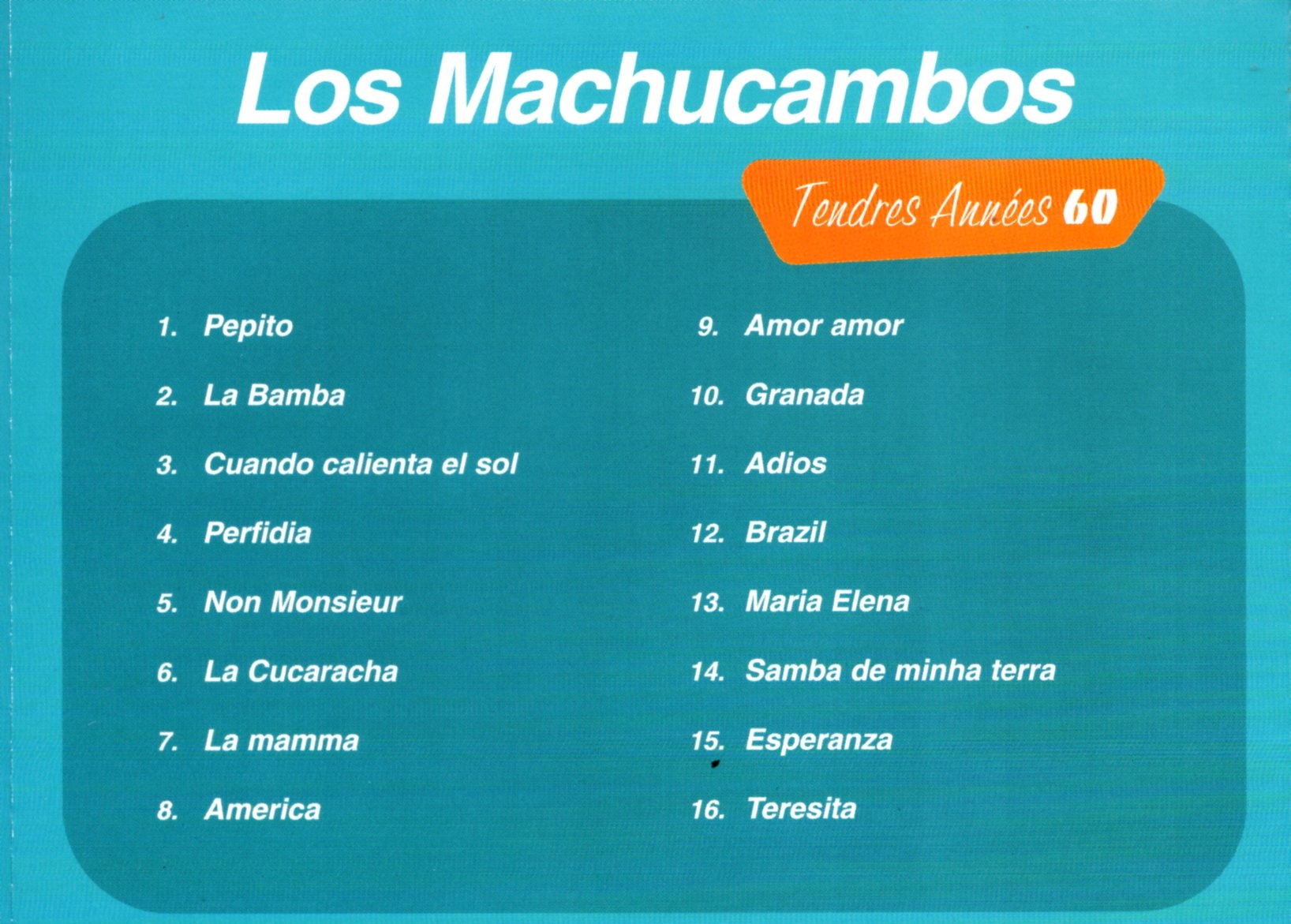 CD,Los Machucambos - Tendres Annees 60 (2006)(EU)