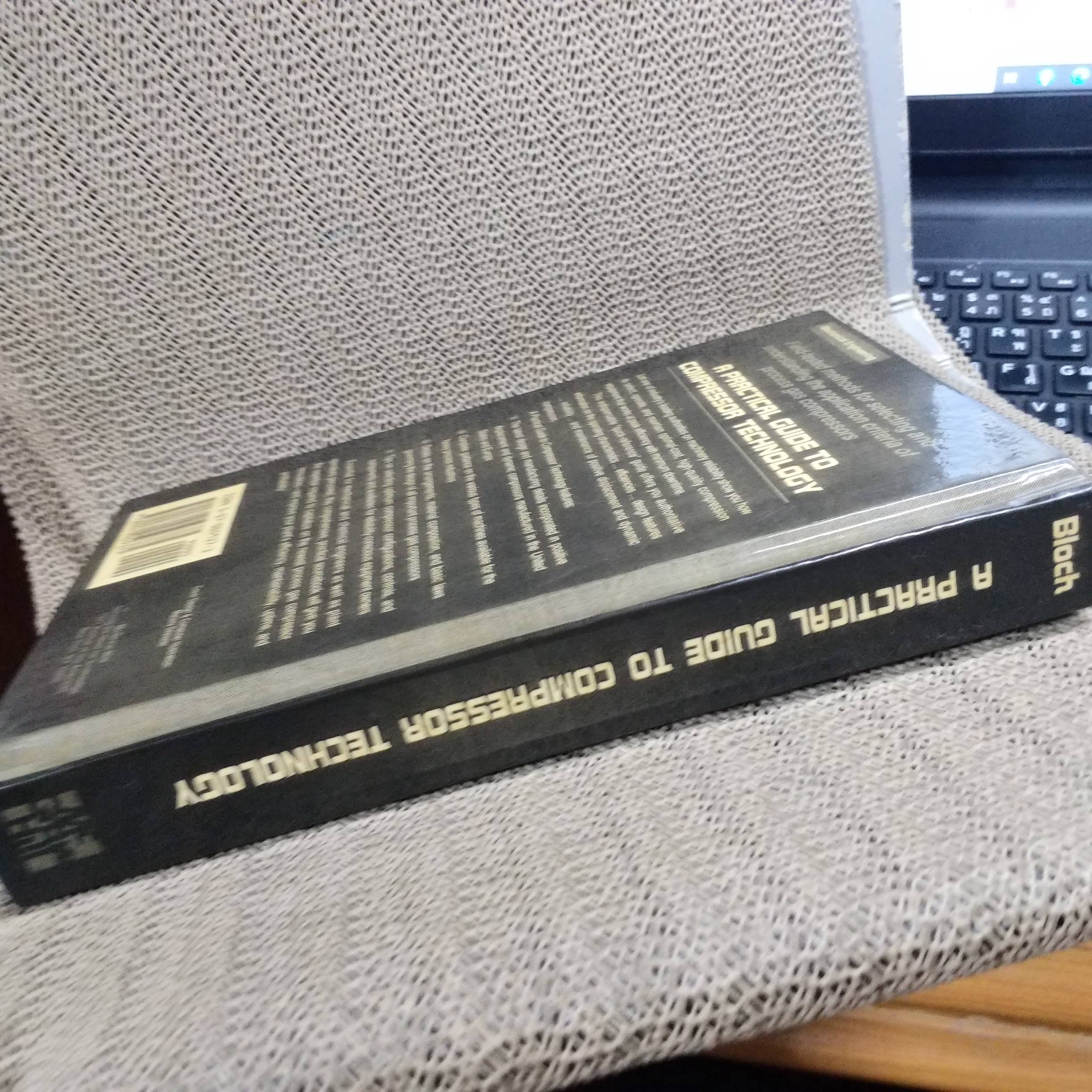 A practical guide to compressor technology/Heinz P. Bloch / ด้านในสะอาด ไม่มีรอยขีดเขียน /