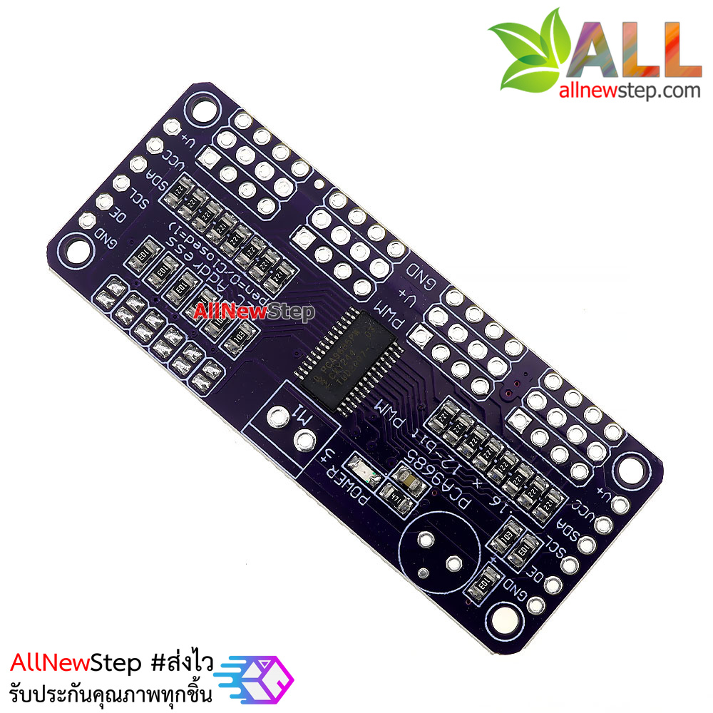 16-Channel 12-bit PWM Servo shield I2C interface PCA9685 แบบยังไม่บัดกรี