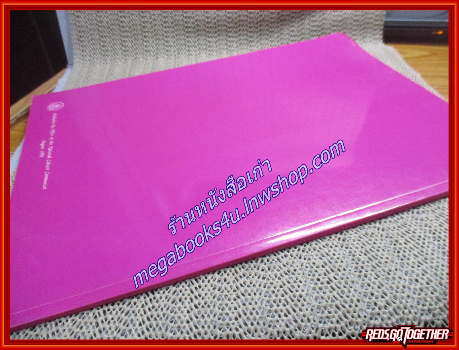 A DIPLOMATIC HISTORY OF THAILAND ประวัติทางการทูตของประเทศไทย ฉบับภาษาอังกฤษ