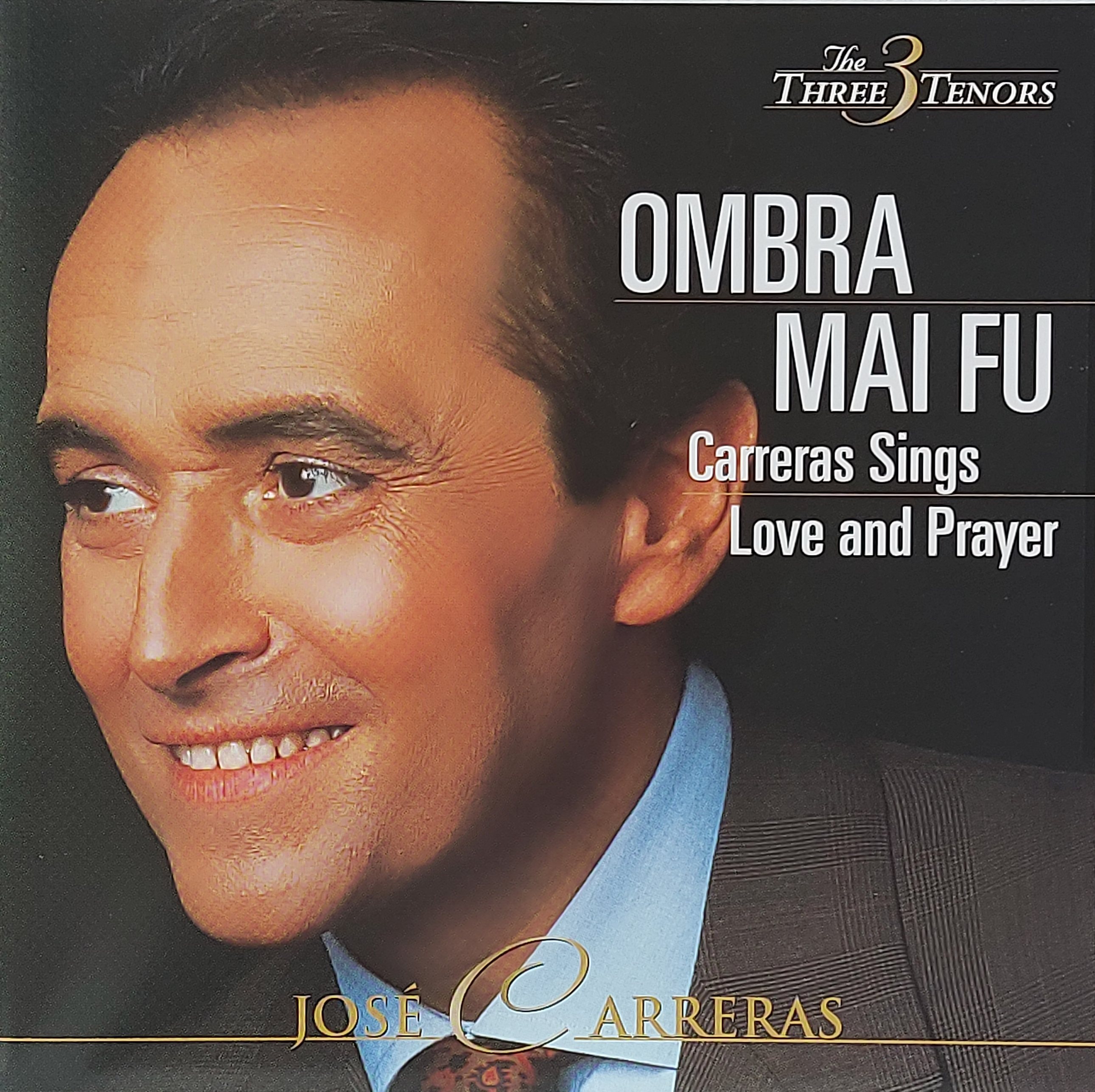 CD,Jose Carreras - Ombra mai fu Carreras Sings Love and Prayer (The Three Tenors)(Classical)(1996(Japan)