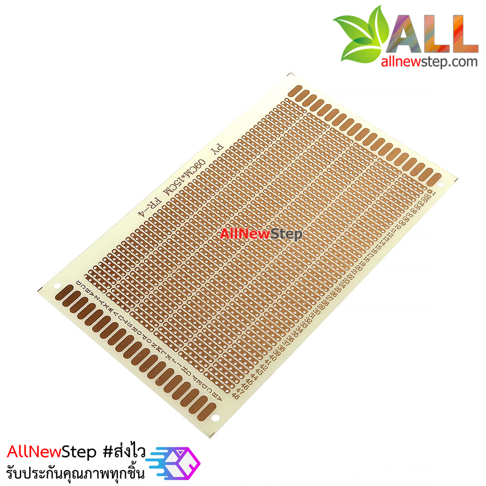 แผ่นปริ้นอเนกประสงค์ Prototype PCB Board 9x15cm