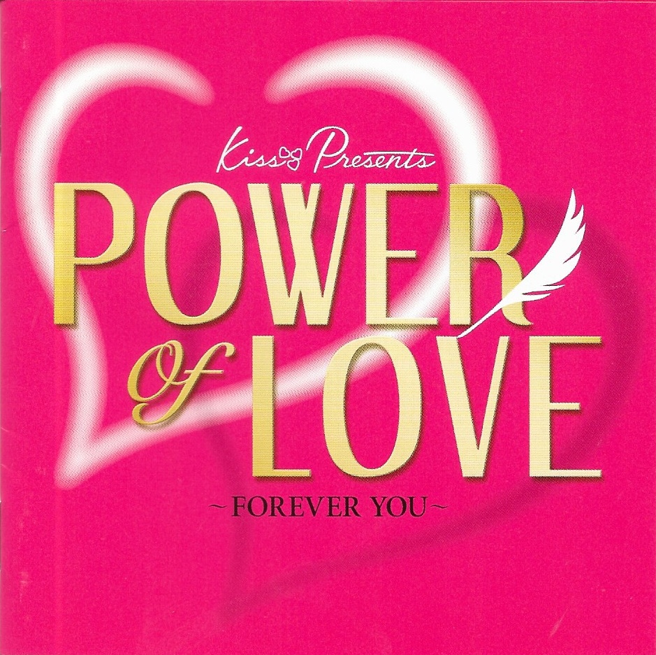 Used CD,kiss Presents Power of Love Forever You (A+)(Various Artists)(2007)(Japan)