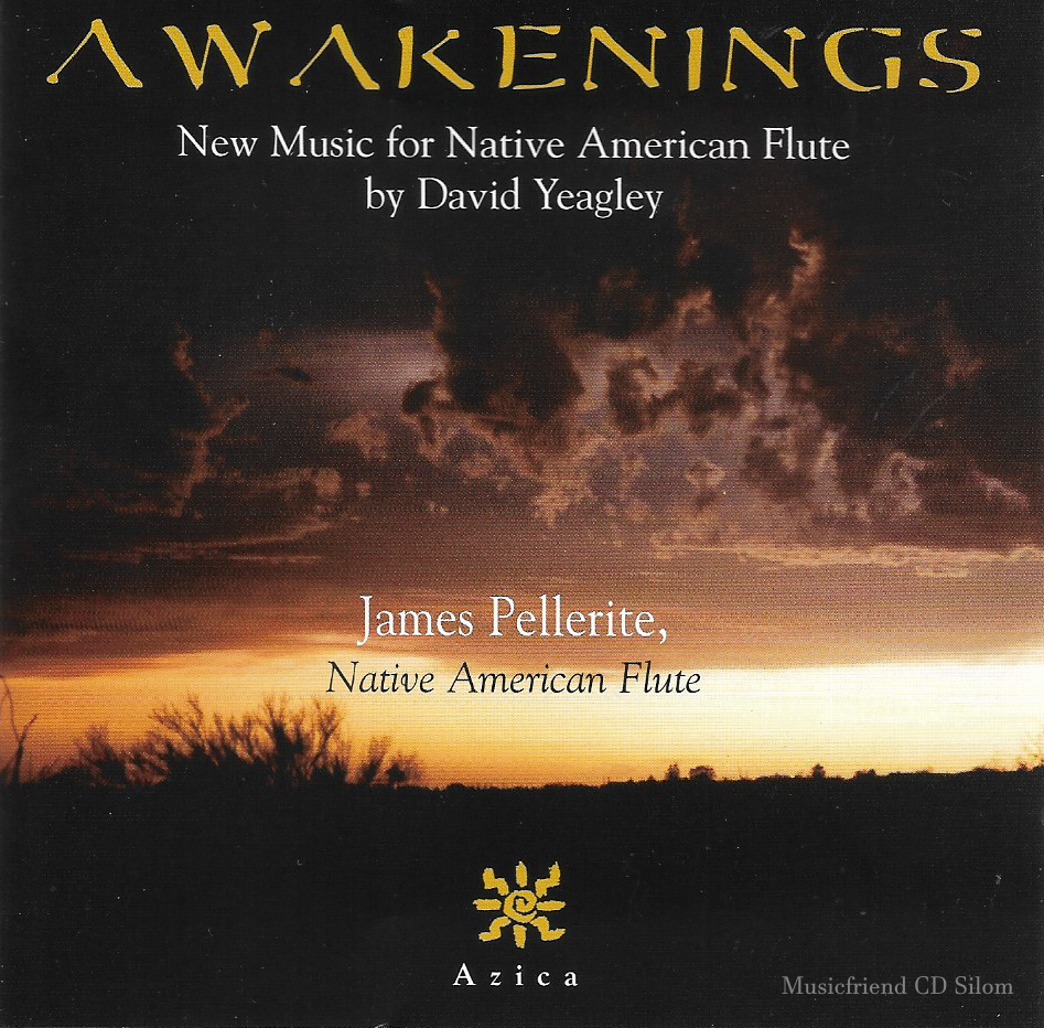 CD,James Pellerite - Awakenings (Native American Flute by David Yeagley)(instrumental)(2004)(USA)
