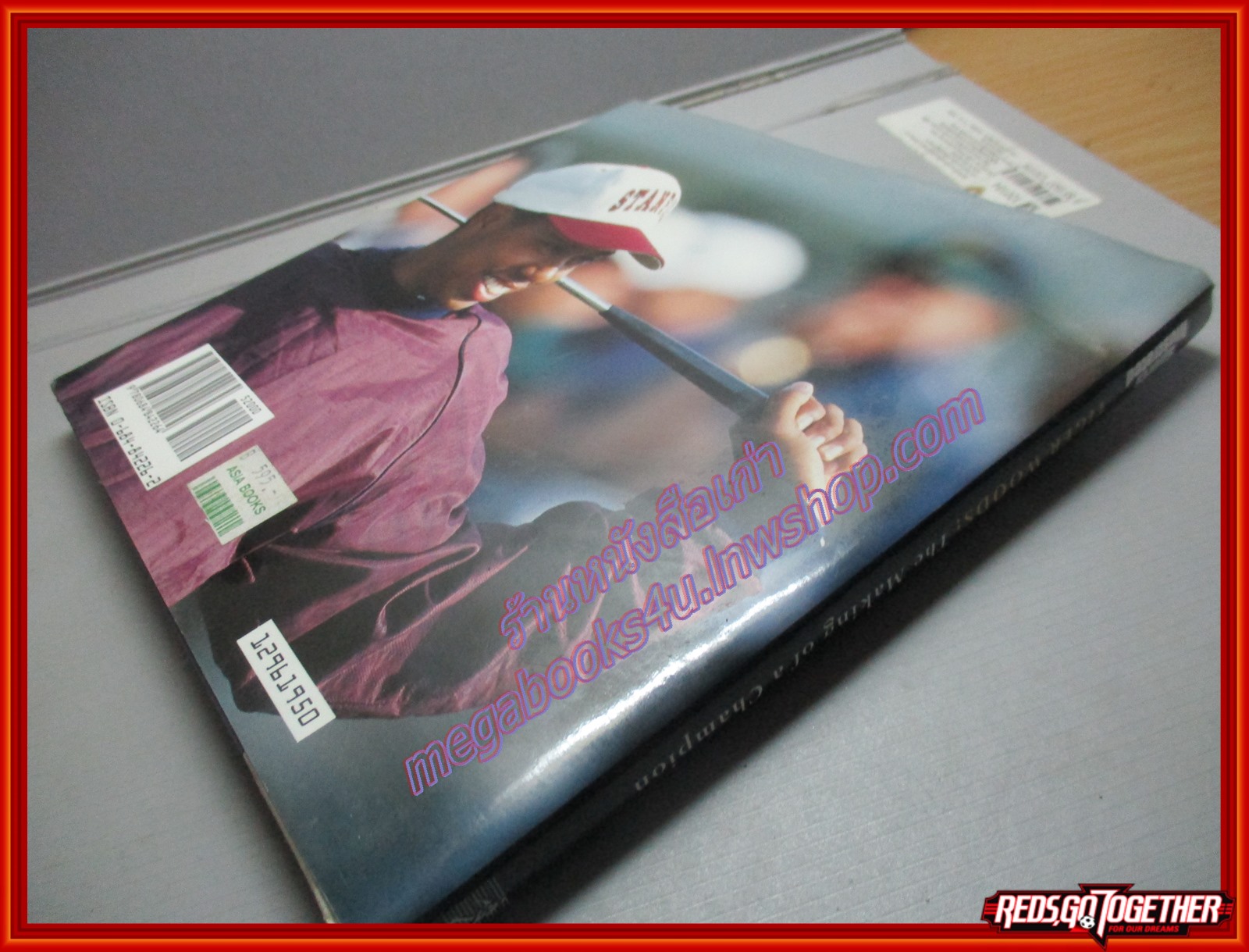 หนังสือ TIGER WOODS ไทเกอร์ วู๊ดส์ THE MAKING OF A CHAMPION ฉบับภาษาอังกฤษ (กอล์ฟ GOLF)