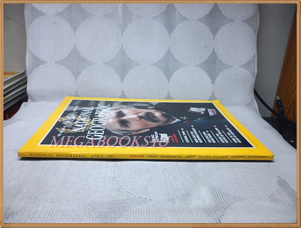 นิตยสาร เนชั่นแนลจีโอกราฟิก,National Geographic, VOL.161,NO.04 APR.1982