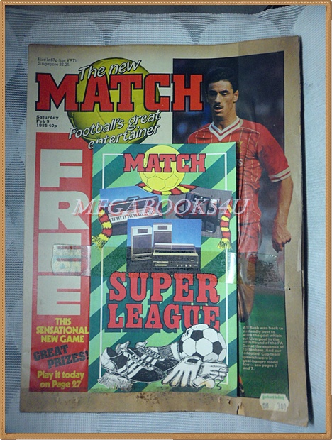 SOLD OUT:นิตยสารฟุตบอลต่างประเทศ MATCH FEB.1985 สภาพดี
